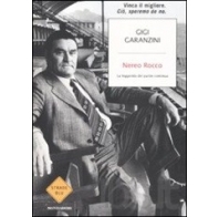 Nereo Rocco. La leggenda del paròn continua.