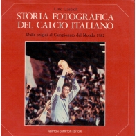 Storia fotografica del calcio italiano