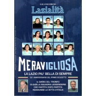 Meravigliosa- La Lazio più bella di sempre