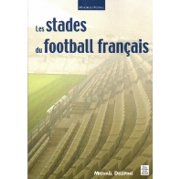 Les stades du football francais