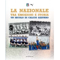 La Nazionale tra emozioni e storia