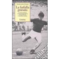 La farfalla granata