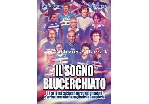 Il sogno blucerchiato