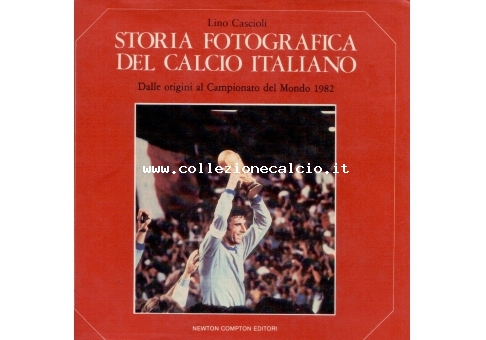 Storia fotografica del calcio italiano