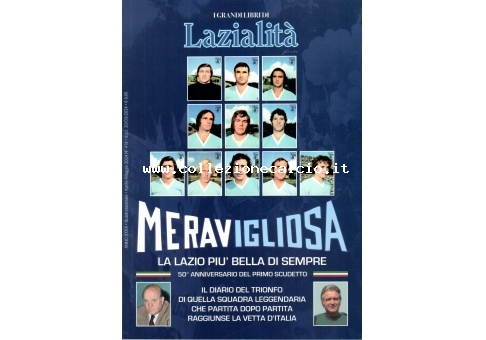 Meravigliosa- La Lazio più bella di sempre