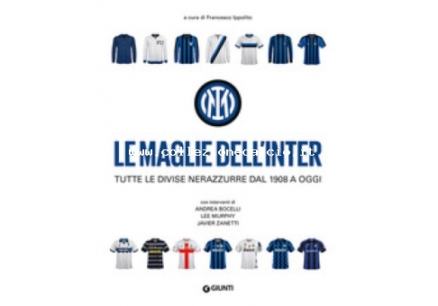 Le maglie dell'Inter