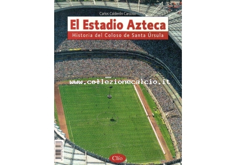 El Estadio Azteca