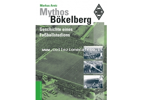 Mythos Bökelberg