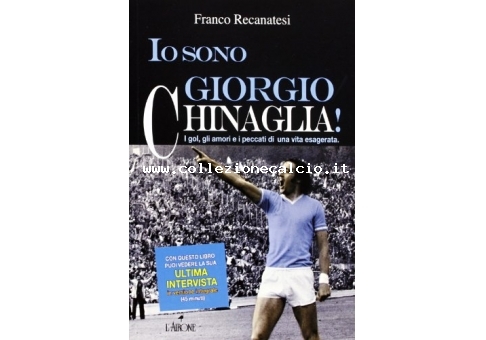 Io sono Giorgio Chinaglia