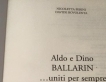 Aldo e Dino Ballarin