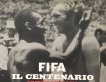 FIFA- Il Centernario