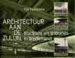 Architectuur aan de Zijlijn