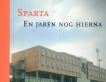 Sparta en aren nog hierna