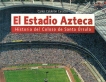 El Estadio Azteca