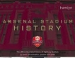 Arsenal Stadium History