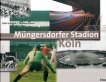 Mungersdorfer Stadion Koln