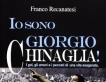 Io sono Giorgio Chinaglia