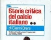 Storia critica del calcio italiano