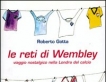 Le reti di Wembley